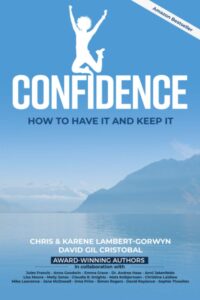 Confidence How To Have It And Keep It